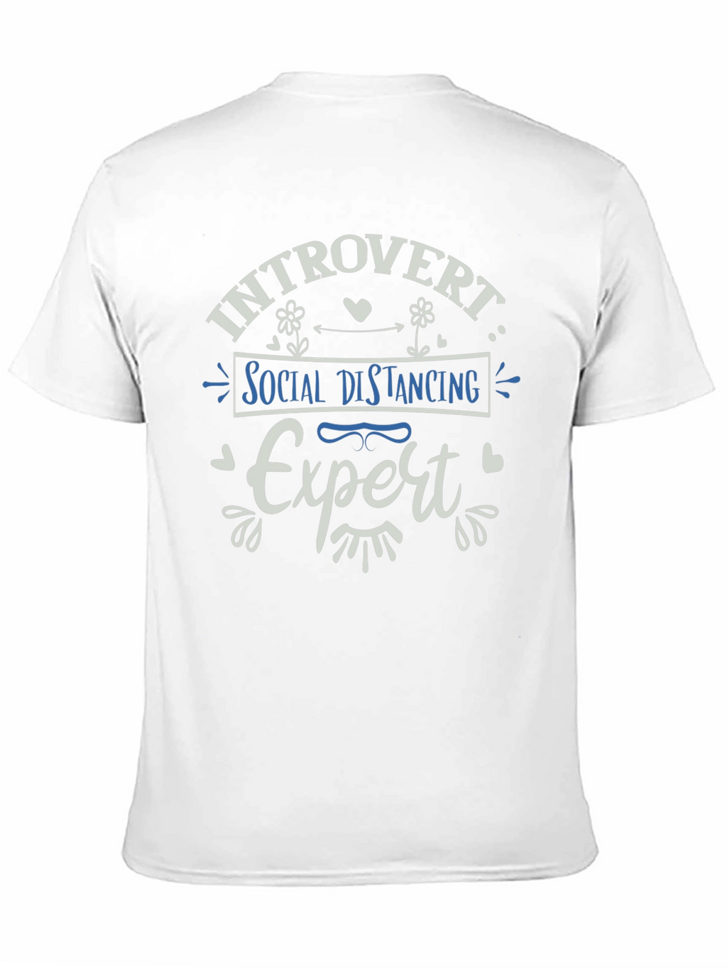 Introvert Social Distancing Expert Graphic Tee