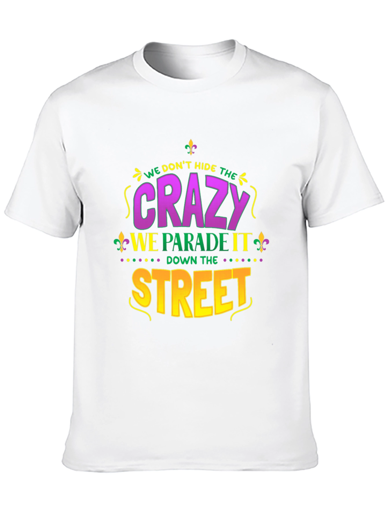 Mardi Gras Crazy Parade T-Shirt