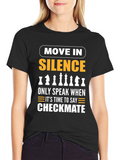 Move in Silence Chess T-Shirt