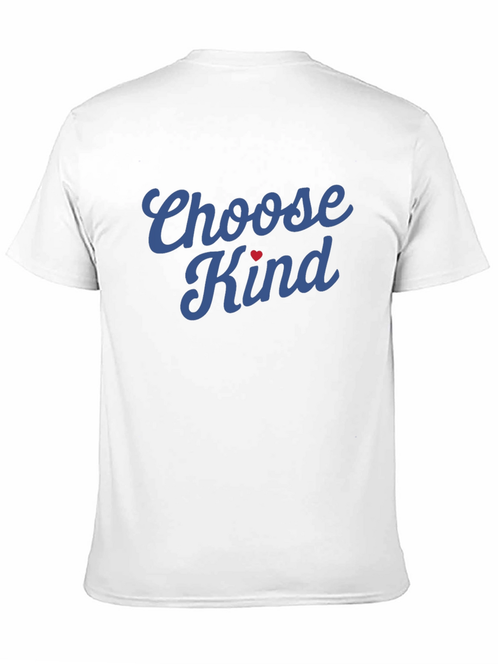 Choose Kind Heart T-Shirt - Inspirational Graphic Tee