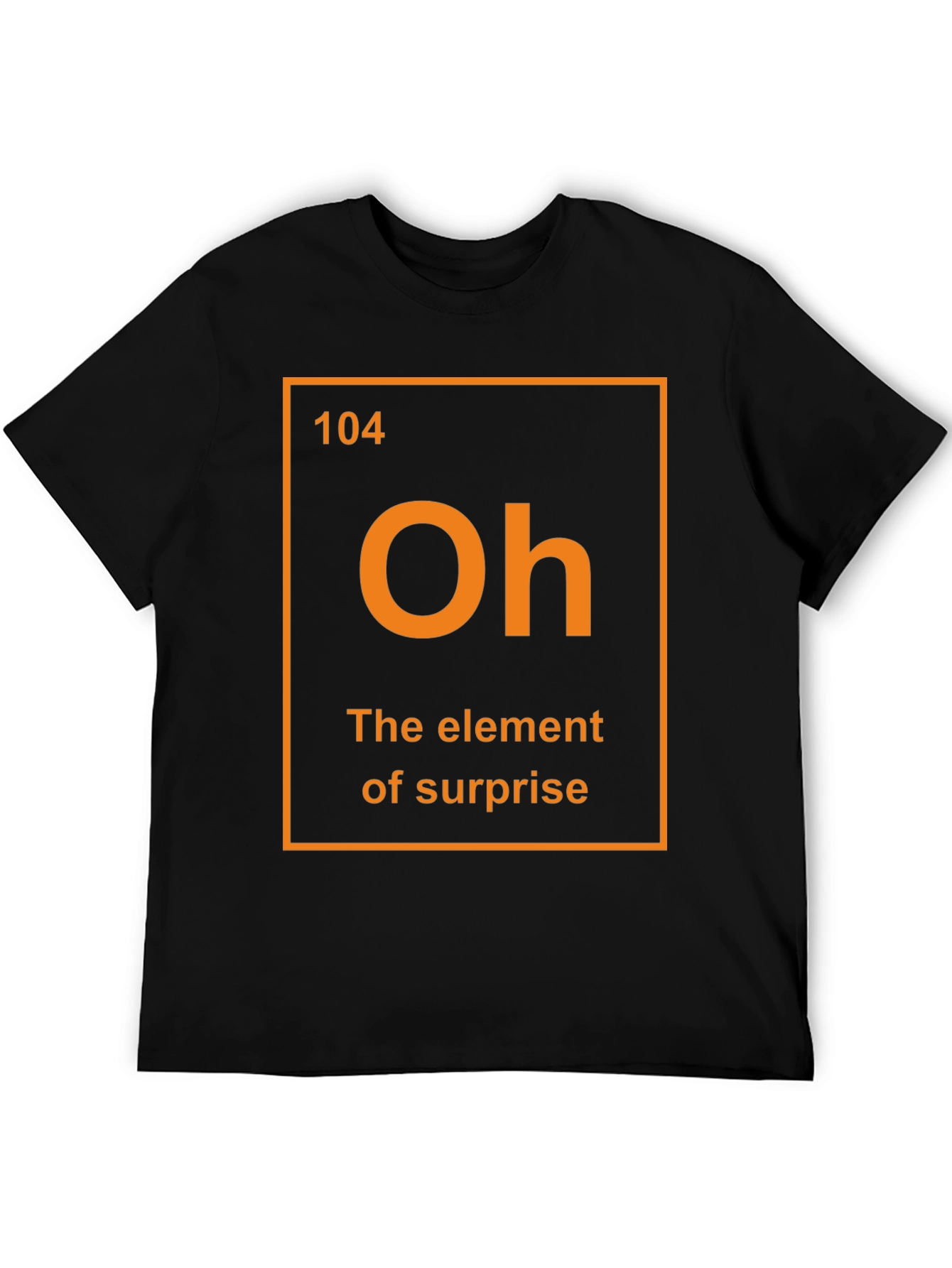 Element of Surprise Graphic T-Shirt Funny Science Tee