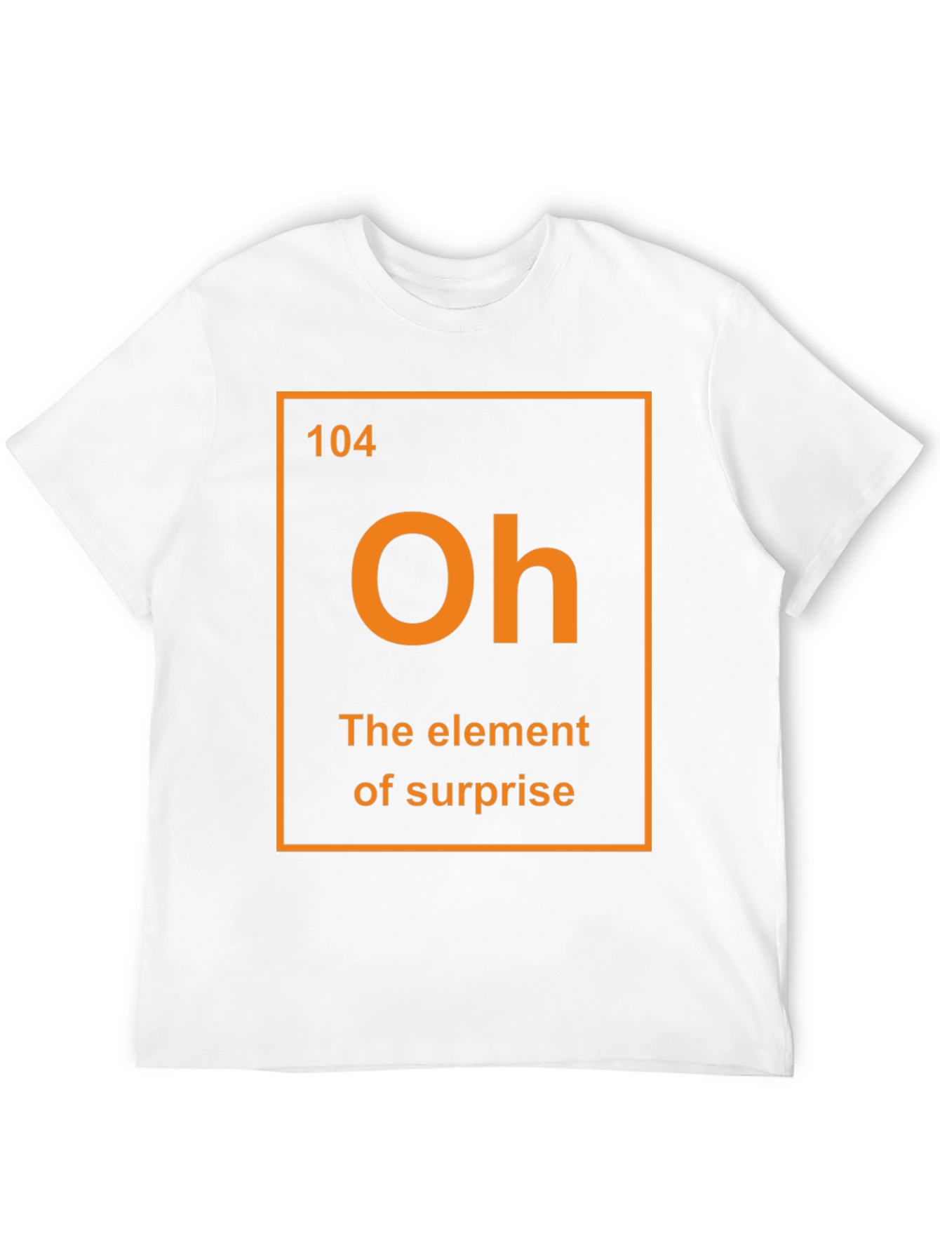 Element of Surprise Graphic T-Shirt Funny Science Tee