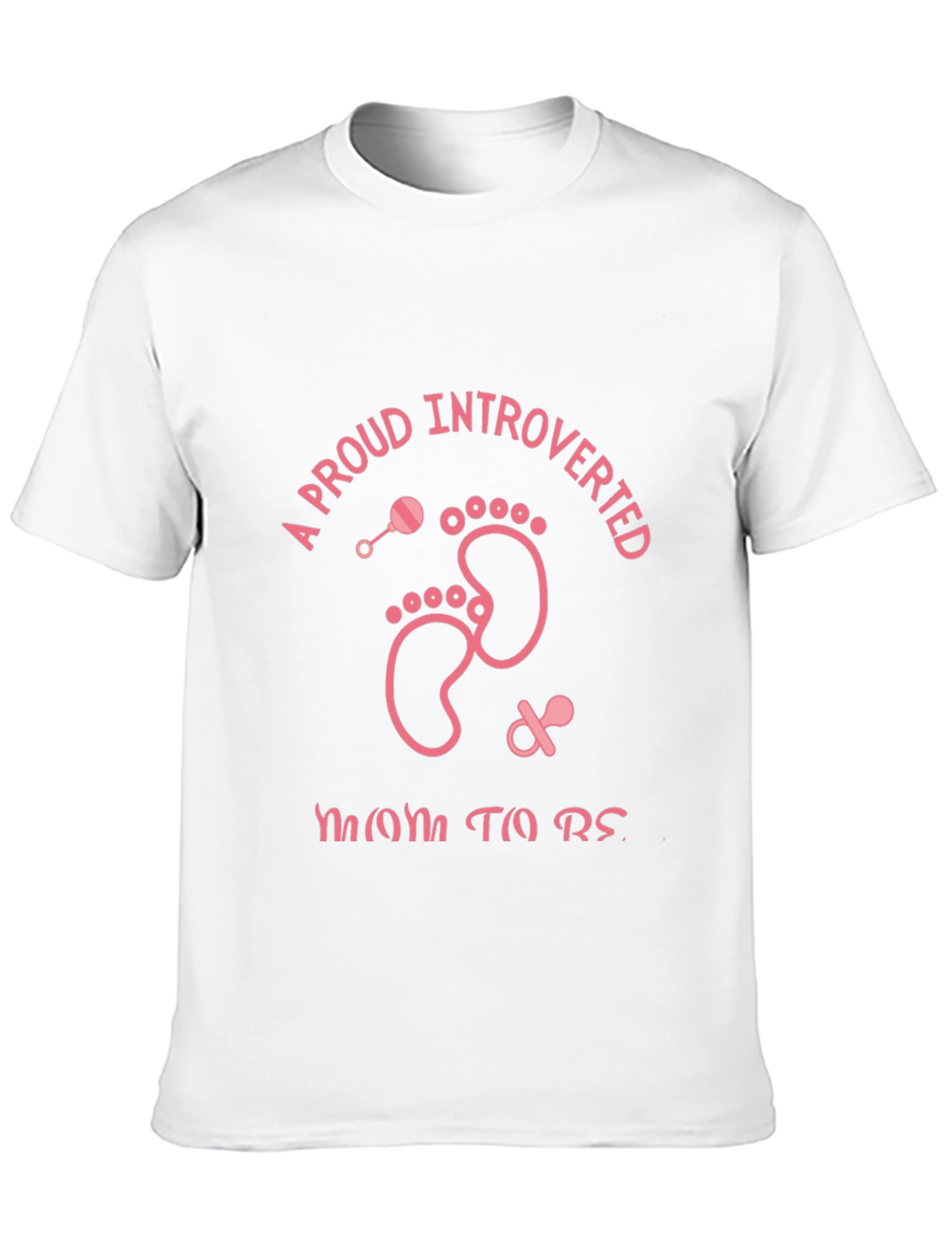 Proud Introverted Mom to Be T-Shirt