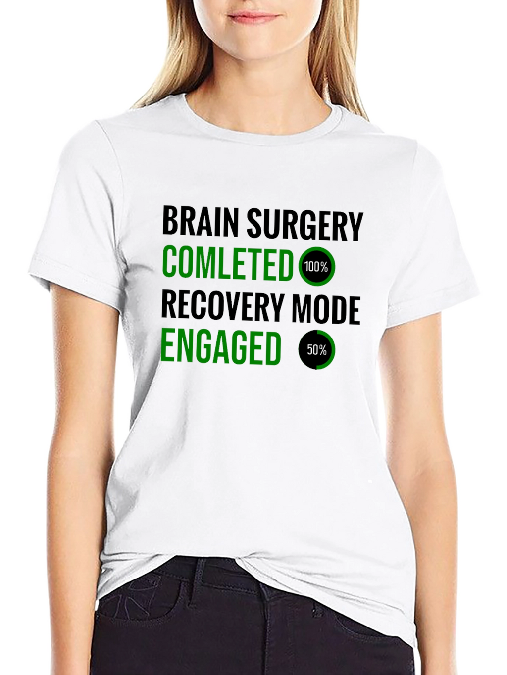 Brain Surgery Recovery Mode T-Shirt Funny