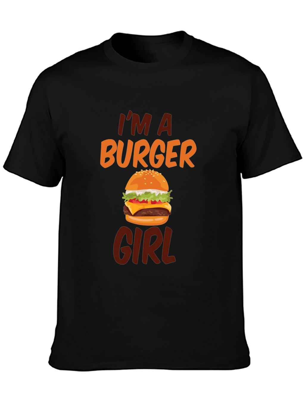Im A Burger Girl Black T-Shirt