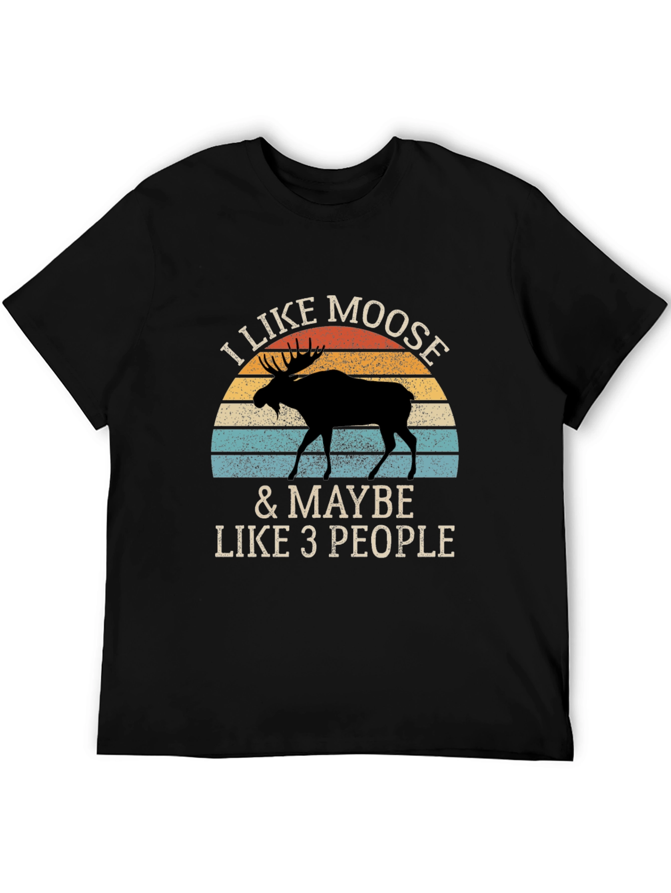 I Like Moose T-Shirt - Novelty Animal Graphic Tee