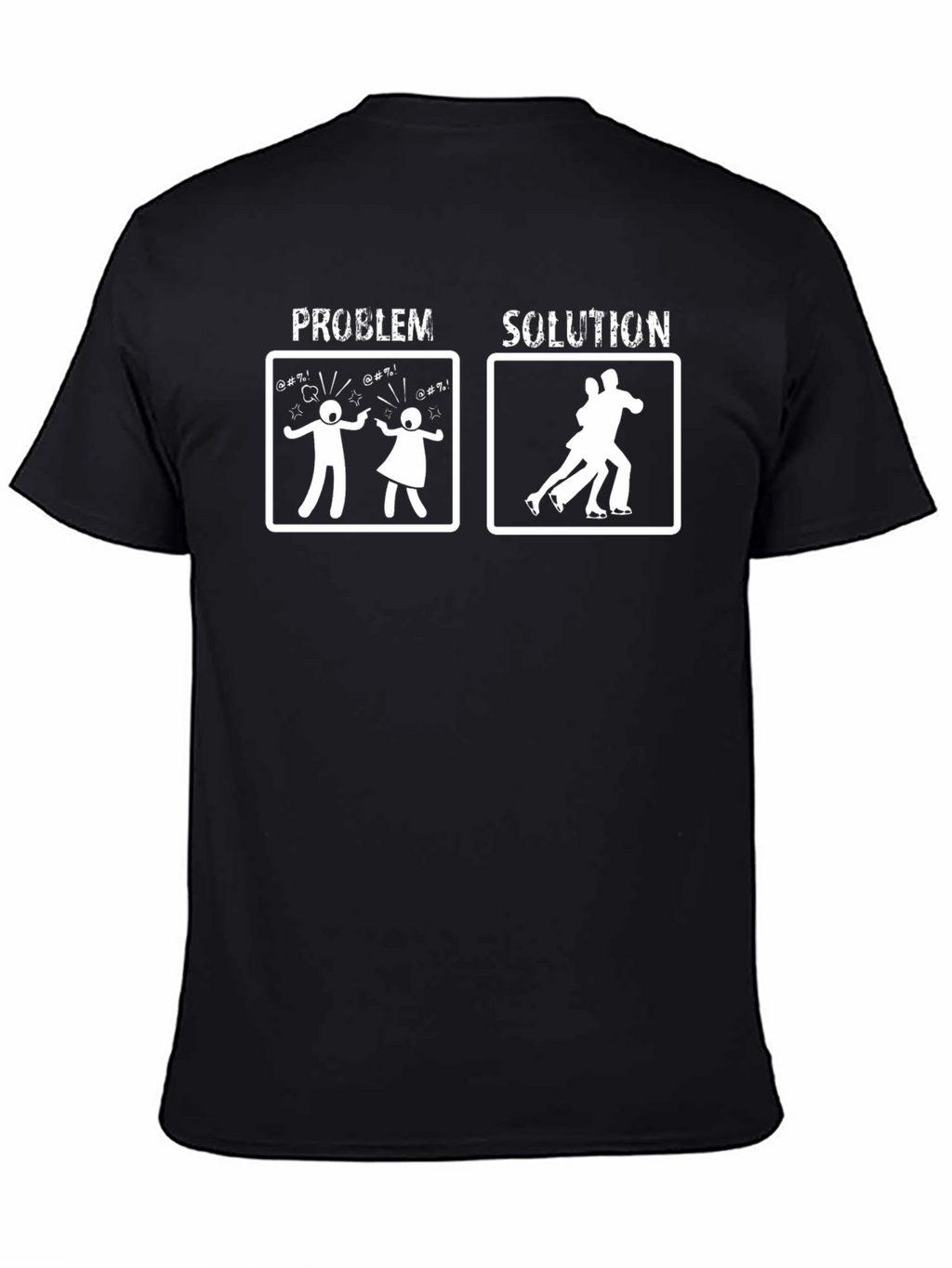 Problem Solution Tango T-Shirt - Funny Dance Tee