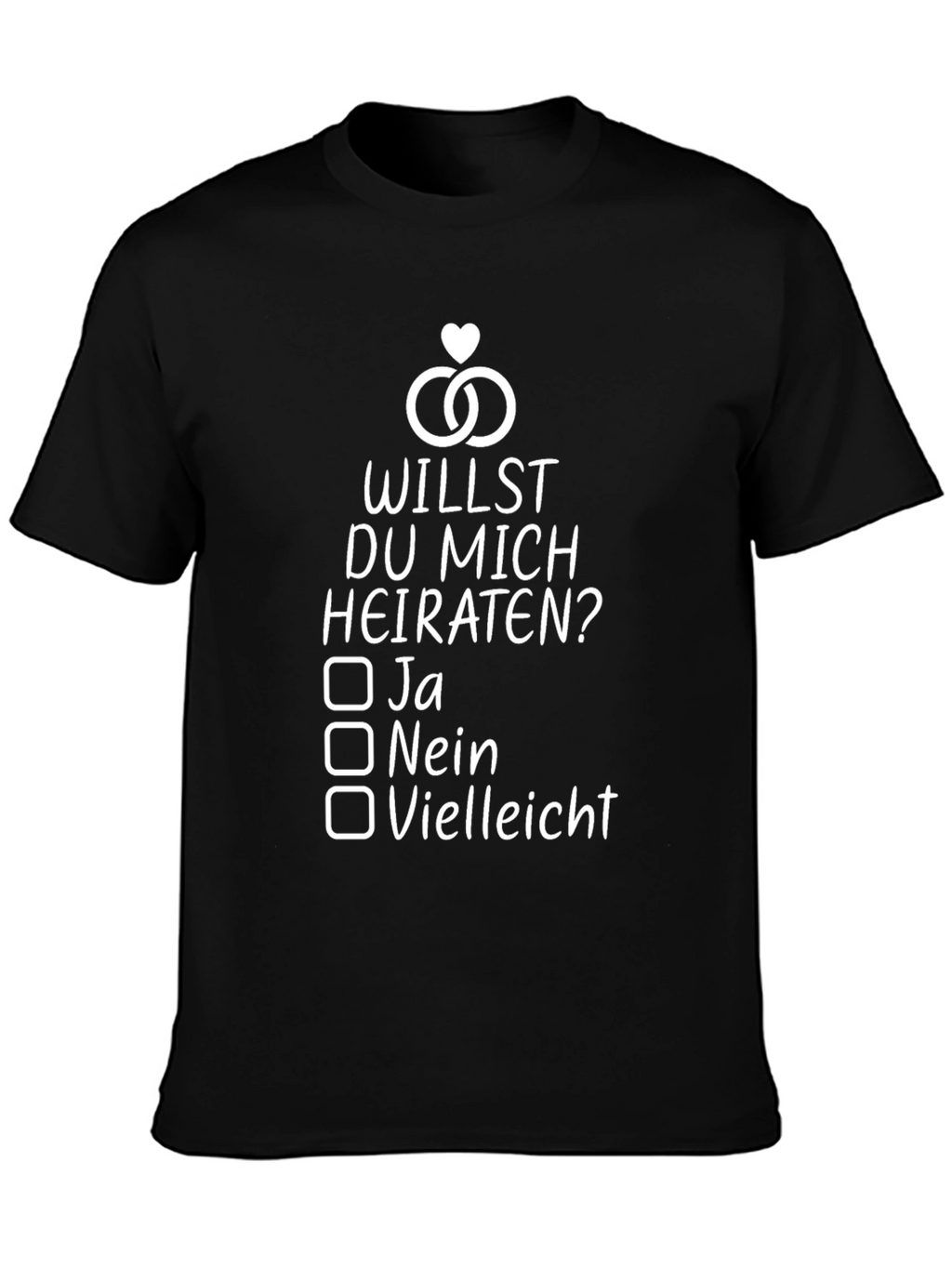 Willst Du Mich Heiraten T-Shirt - Proposal Shirt