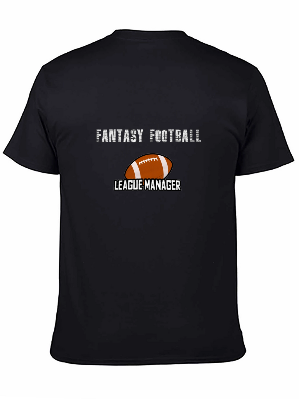 Fantasy Football League Manager Graphic Tee