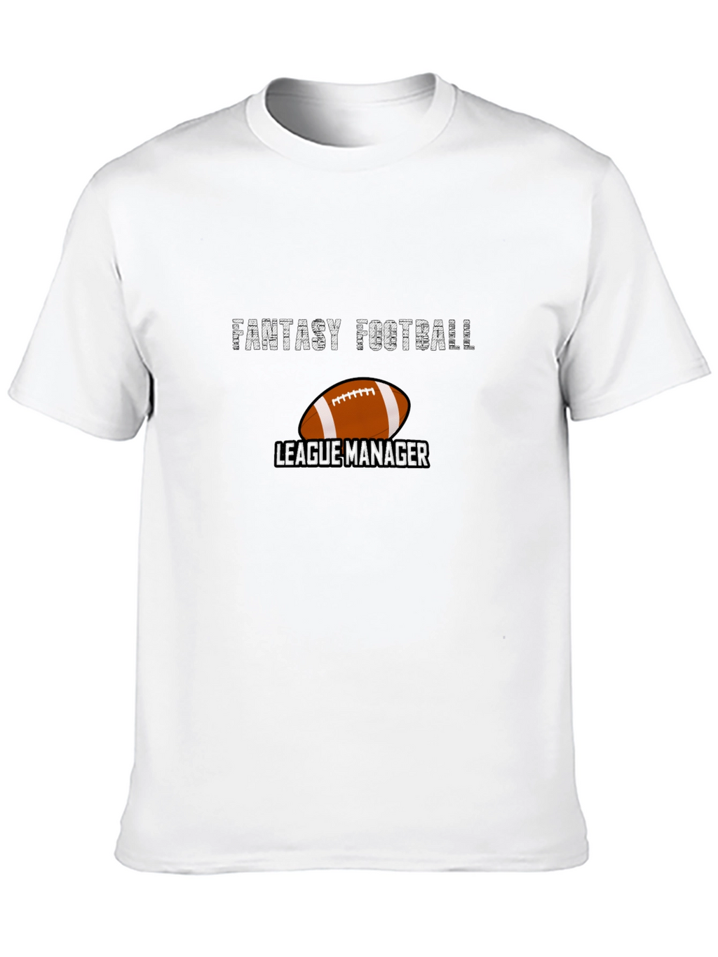 Fantasy Football League Manager Graphic Tee