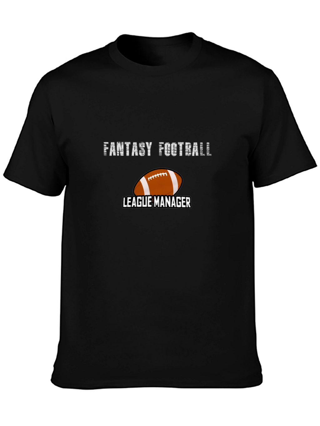 Fantasy Football League Manager Graphic Tee
