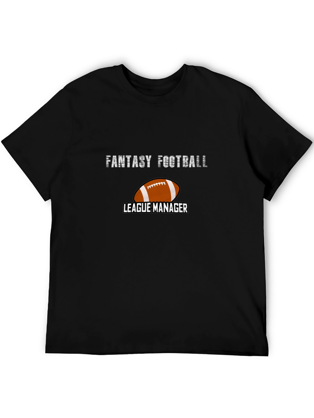Fantasy Football League Manager Graphic Tee