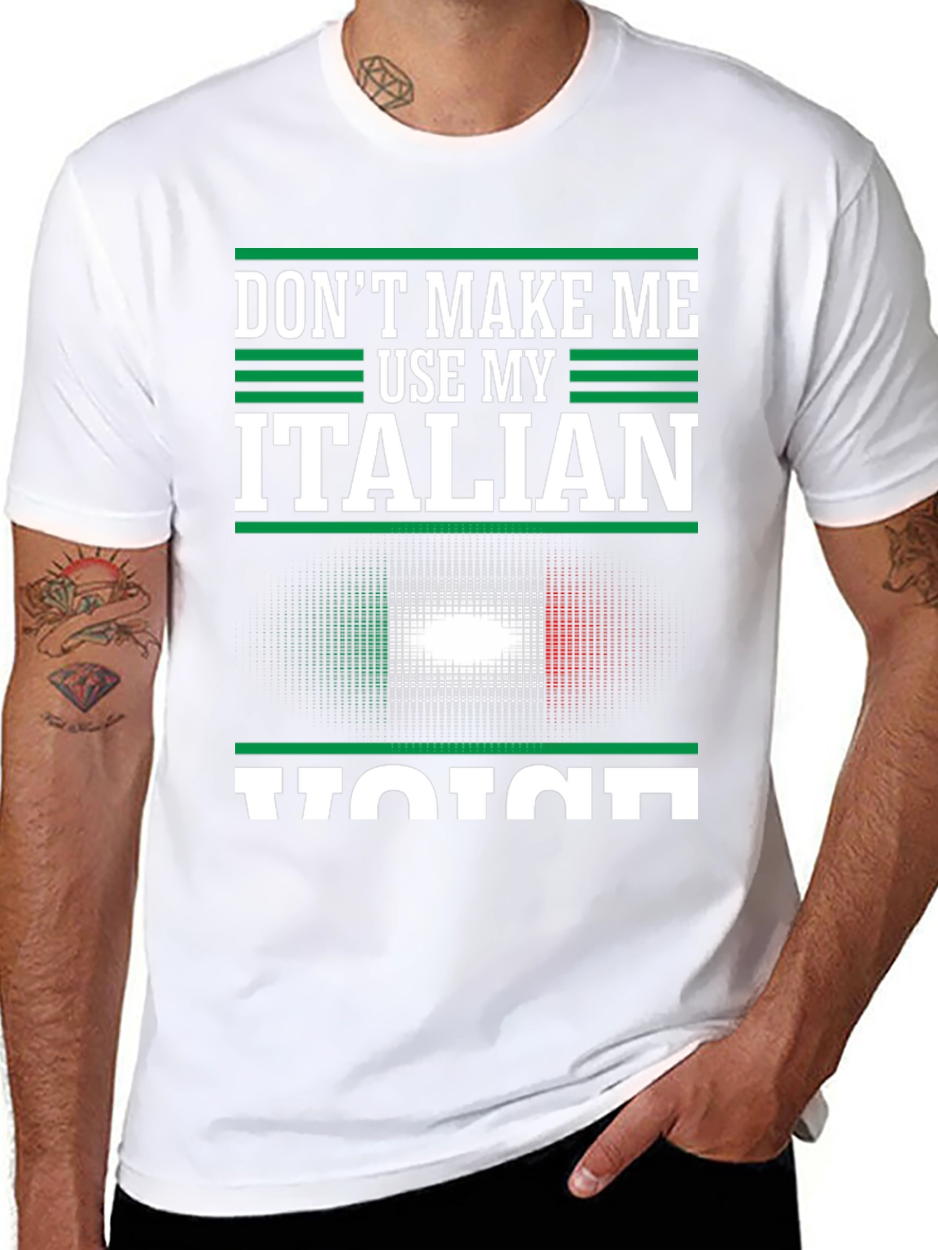 Dont Make Me Use My Italian Voice T-Shirt