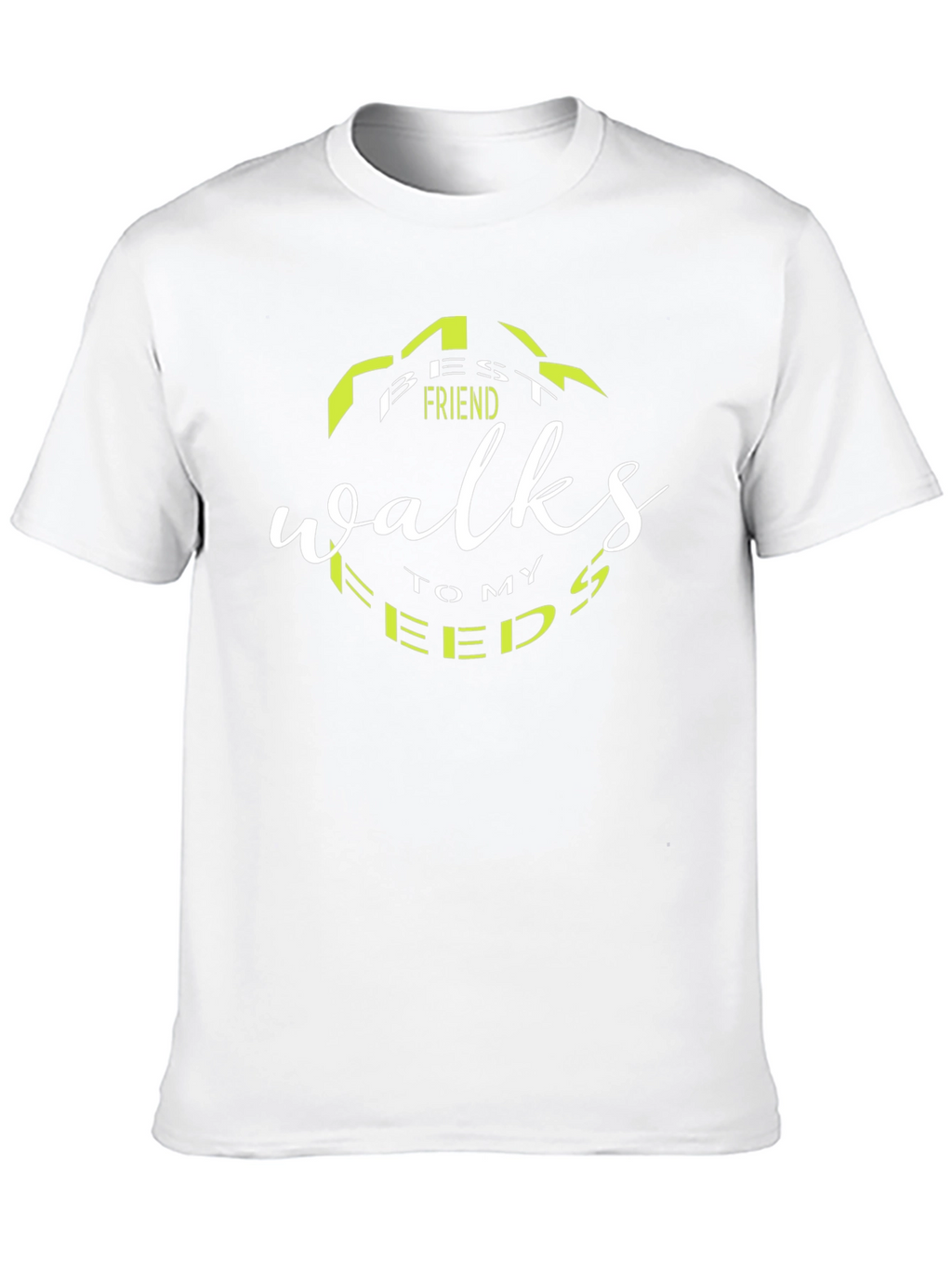 Best Friend Walks To My Feeds Black T-Shirt