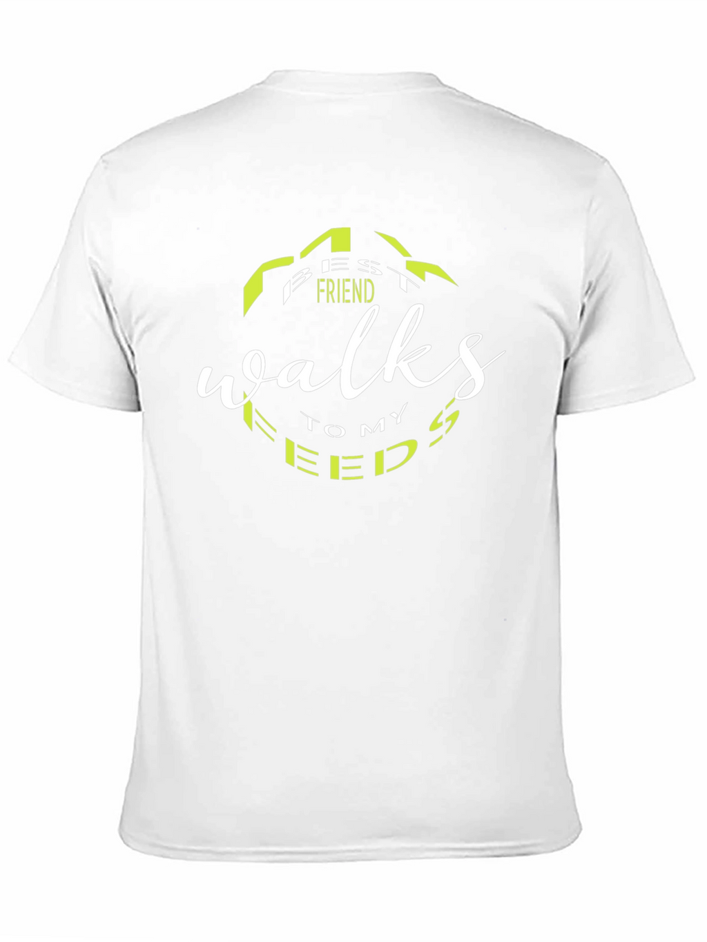 Best Friend Walks To My Feeds Black T-Shirt