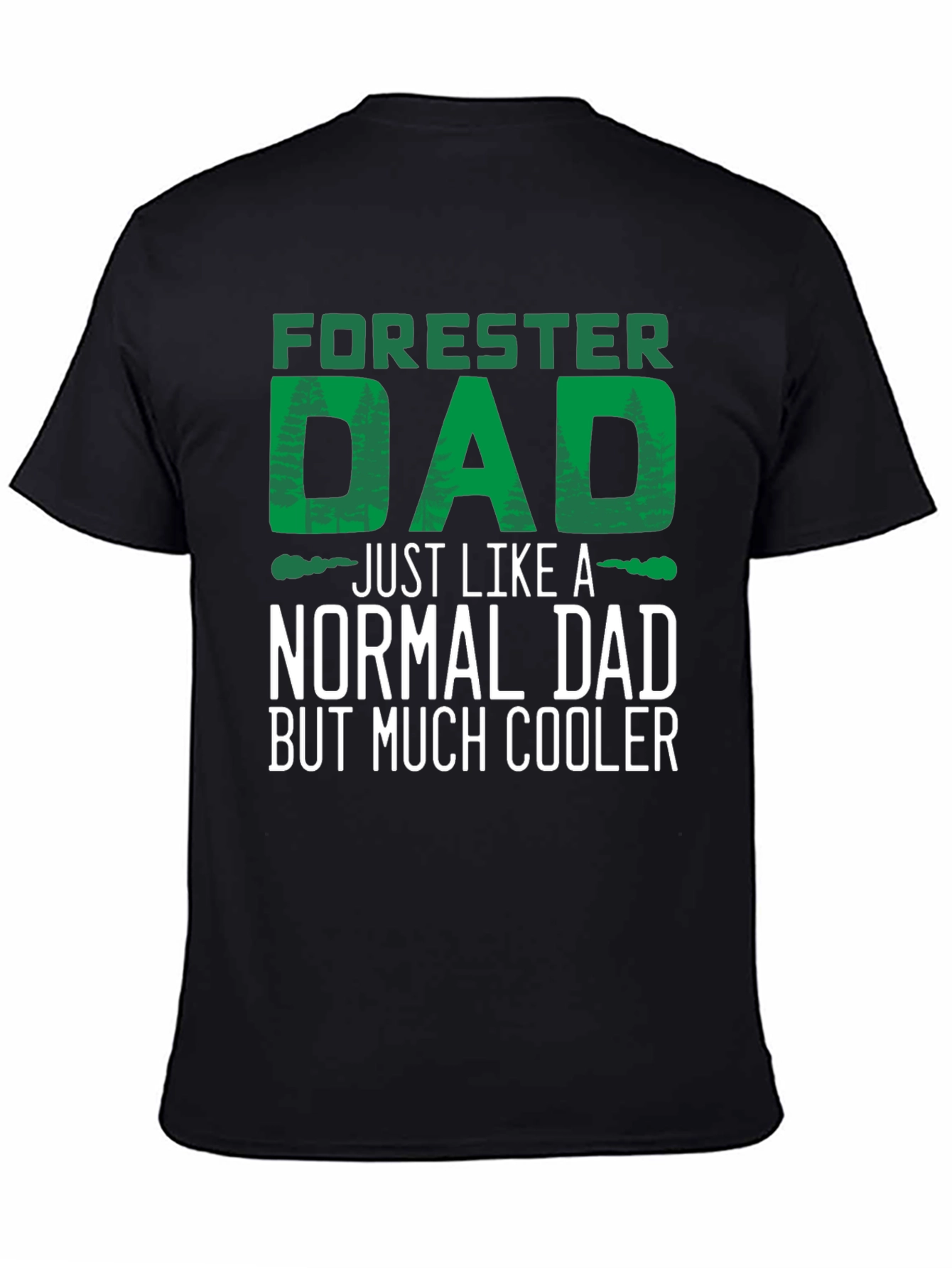 Forester Dad T-Shirt - Cool Dad Tee