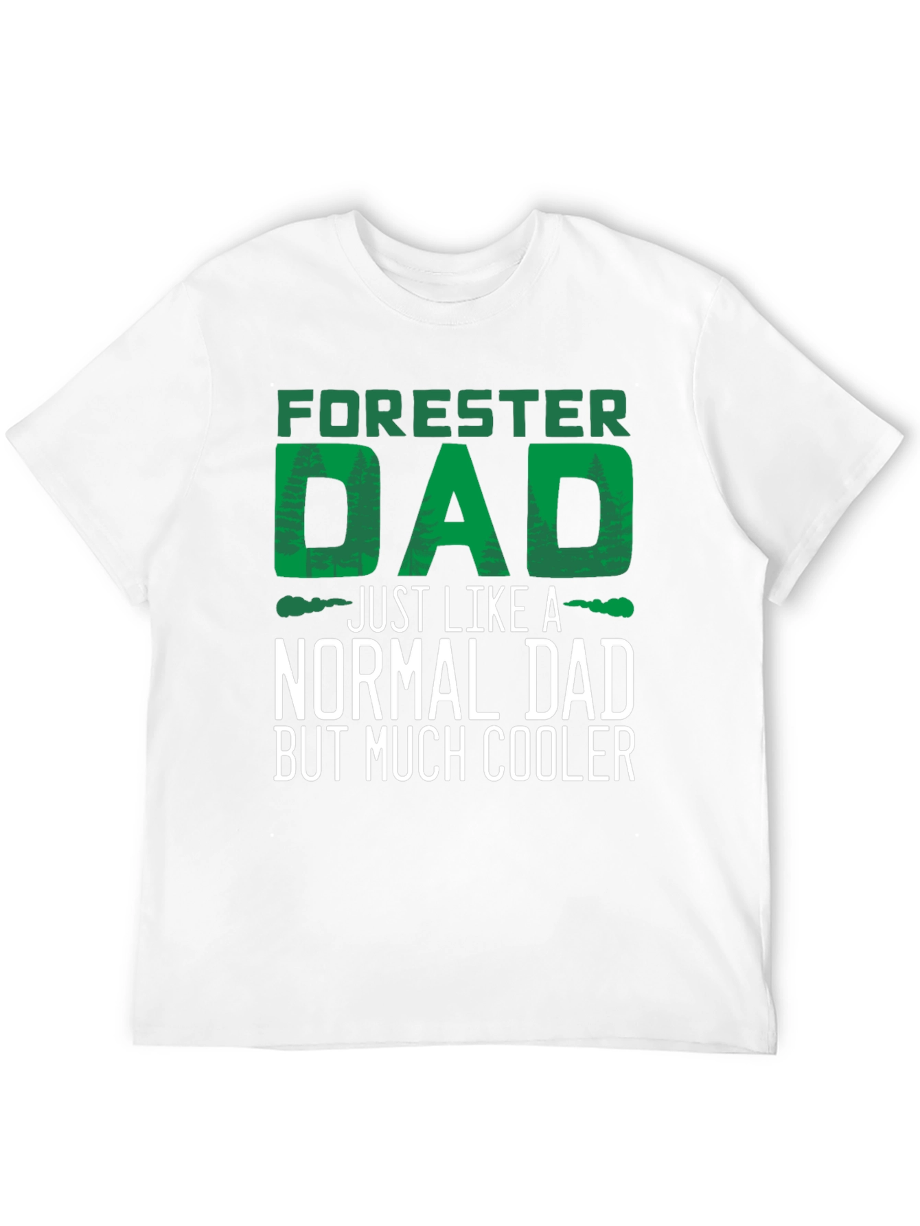 Forester Dad T-Shirt - Cool Dad Tee