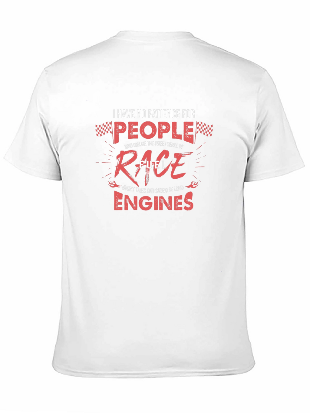 Race Fuel Engines T-Shirt