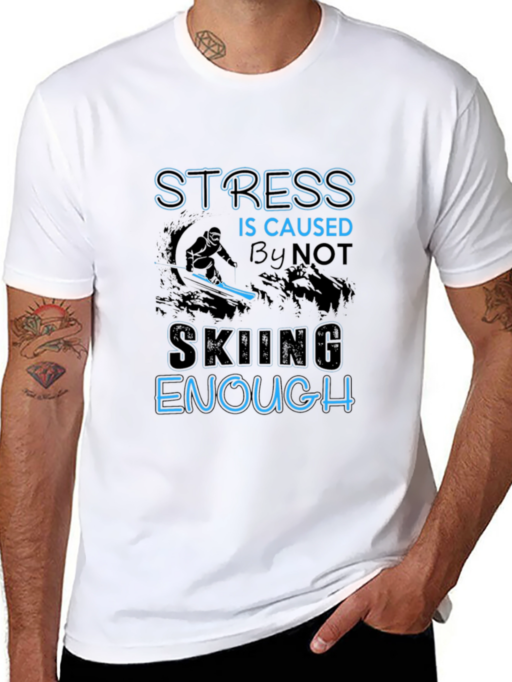 Stress Not Skiing Enough T-Shirt