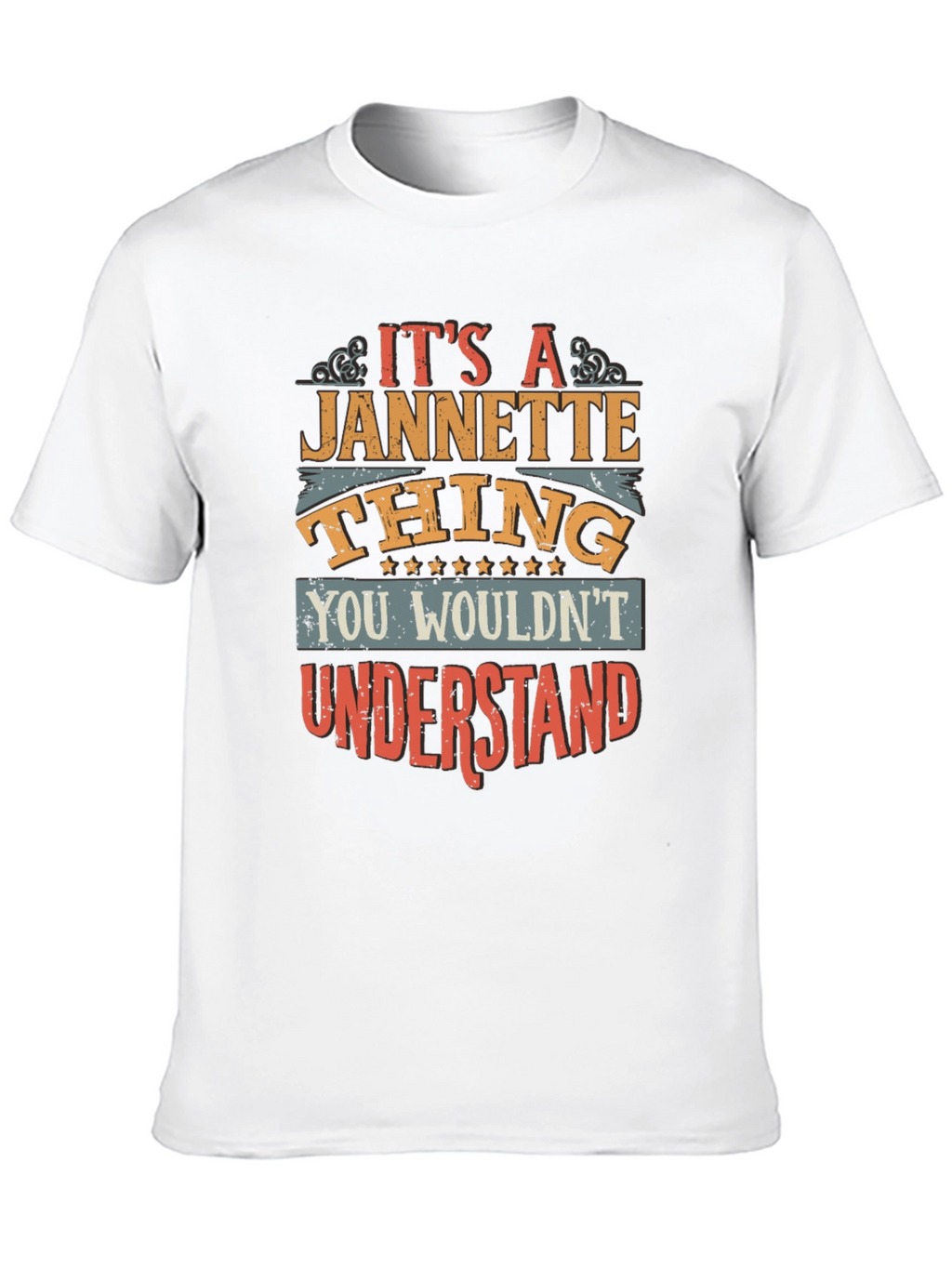 Its A Jannette Thing T-Shirt
