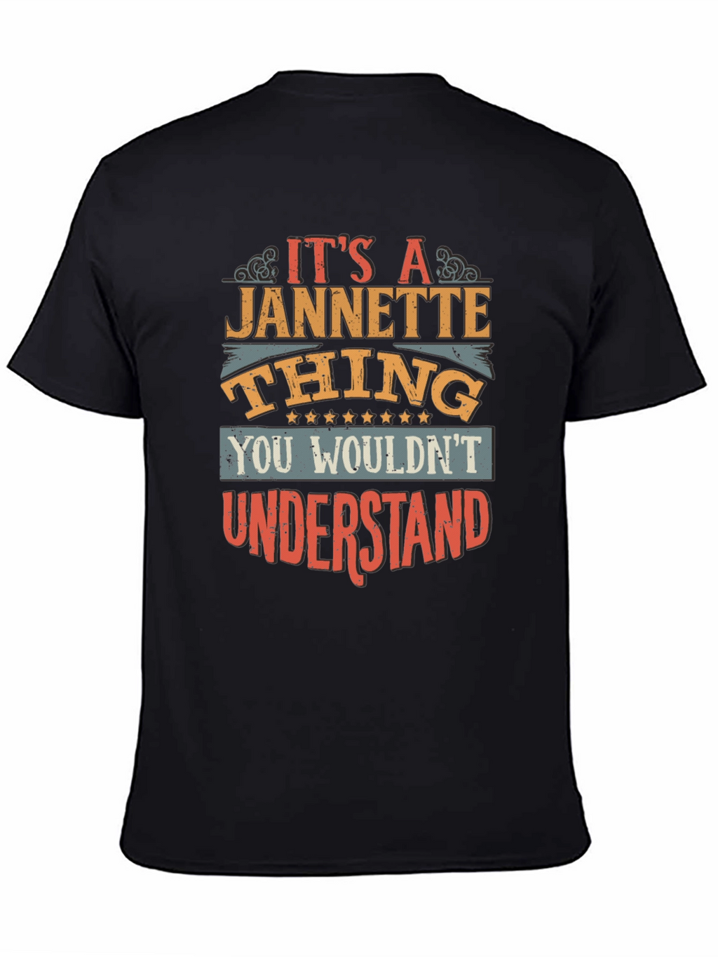 Its A Jannette Thing T-Shirt