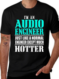 Audio Engineer Hotter T-Shirt