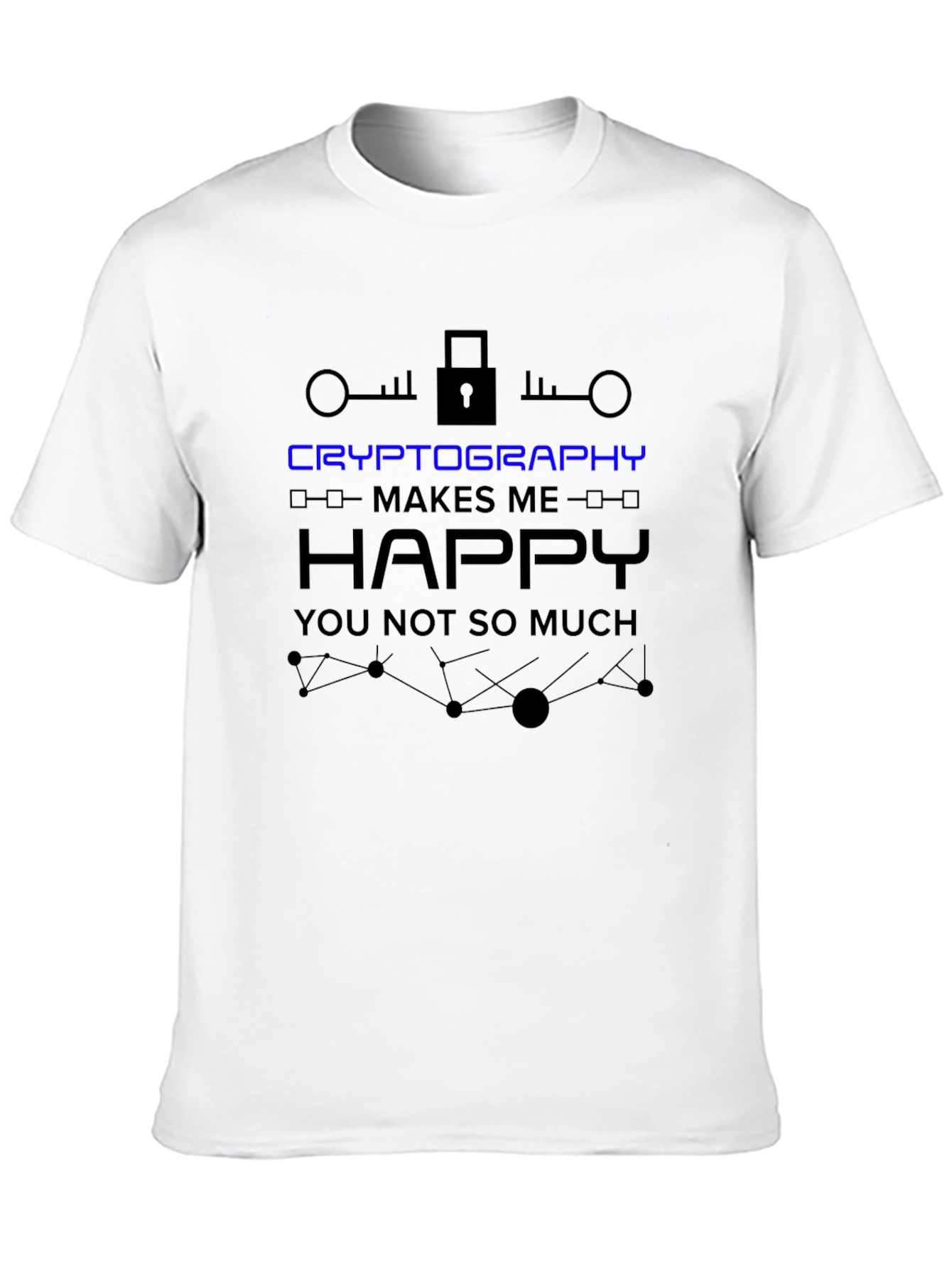 Cryptography Makes Me Happy T-Shirt - Black