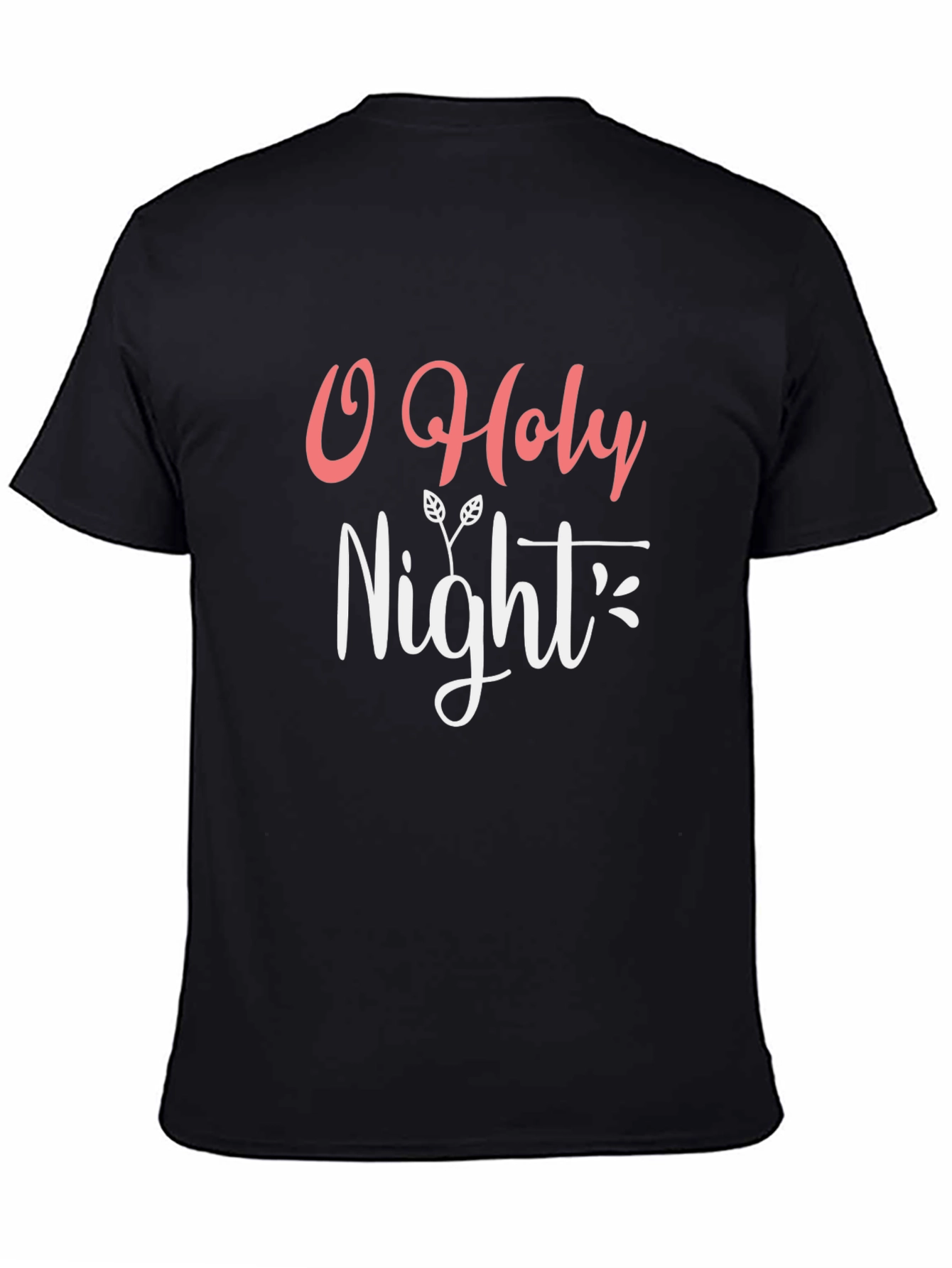 O Holy Night Black T-Shirt