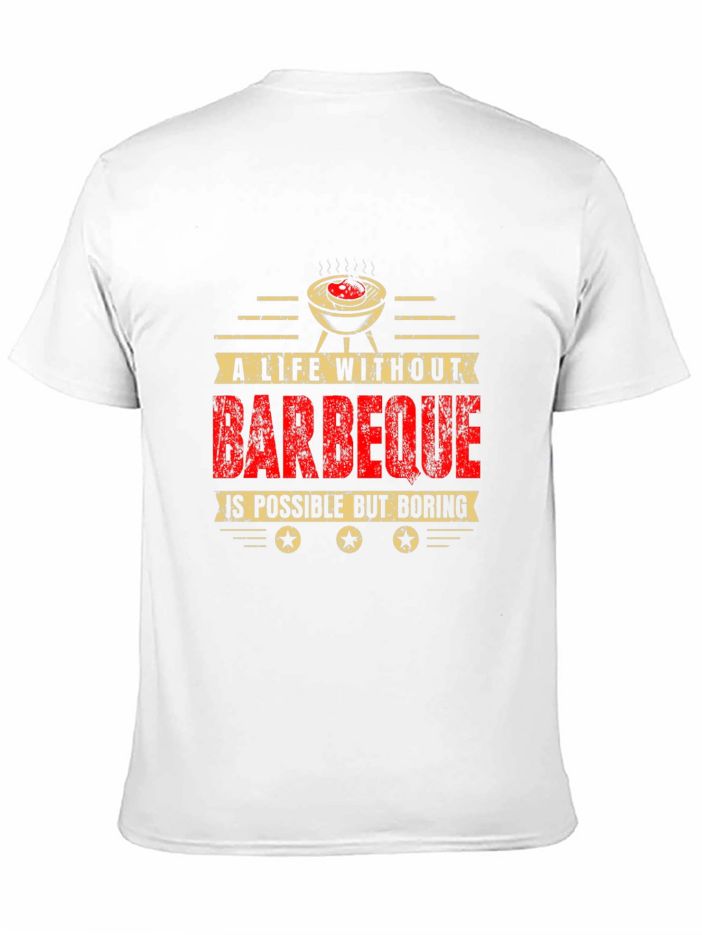 A Life Without Barbeque T-Shirt