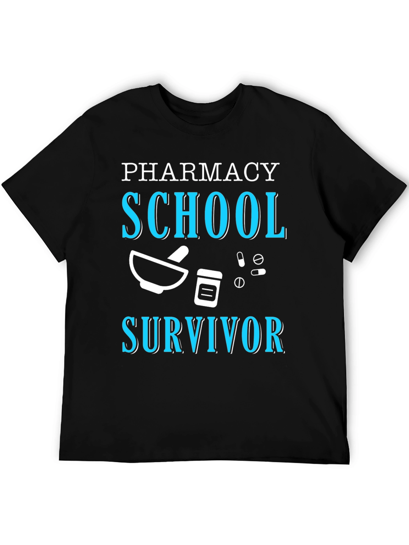 Pharmacy School Survivor T-Shirt
