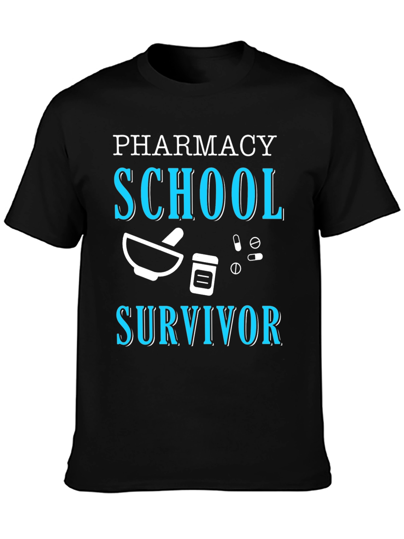 Pharmacy School Survivor T-Shirt