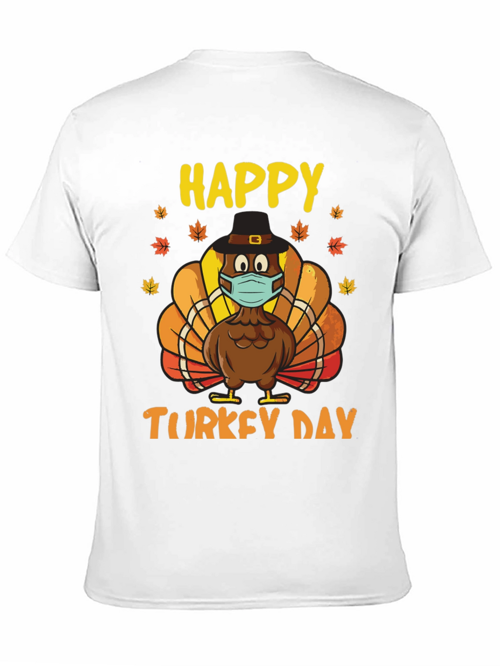 Happy Turkey Day T-Shirt