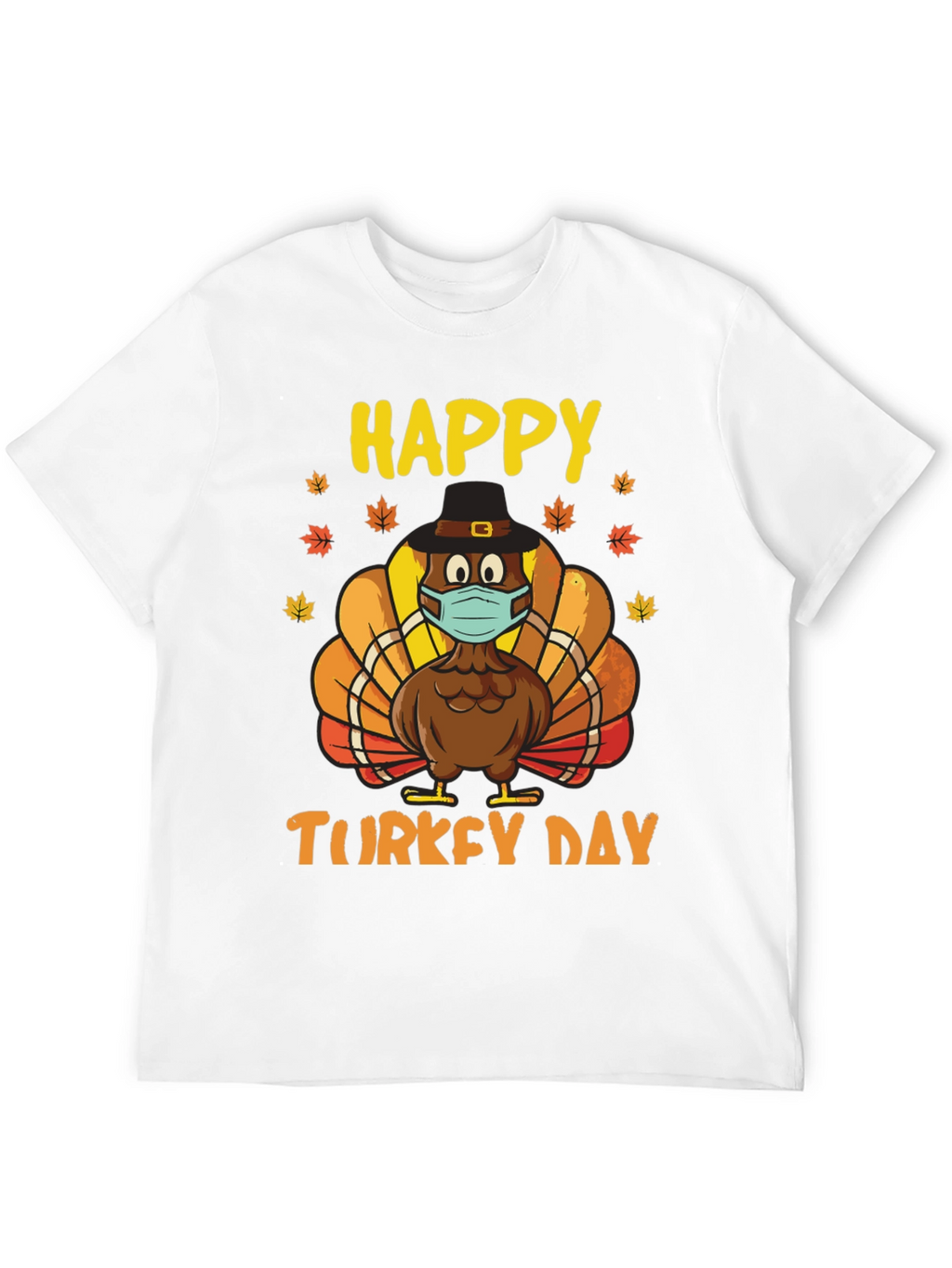 Happy Turkey Day T-Shirt