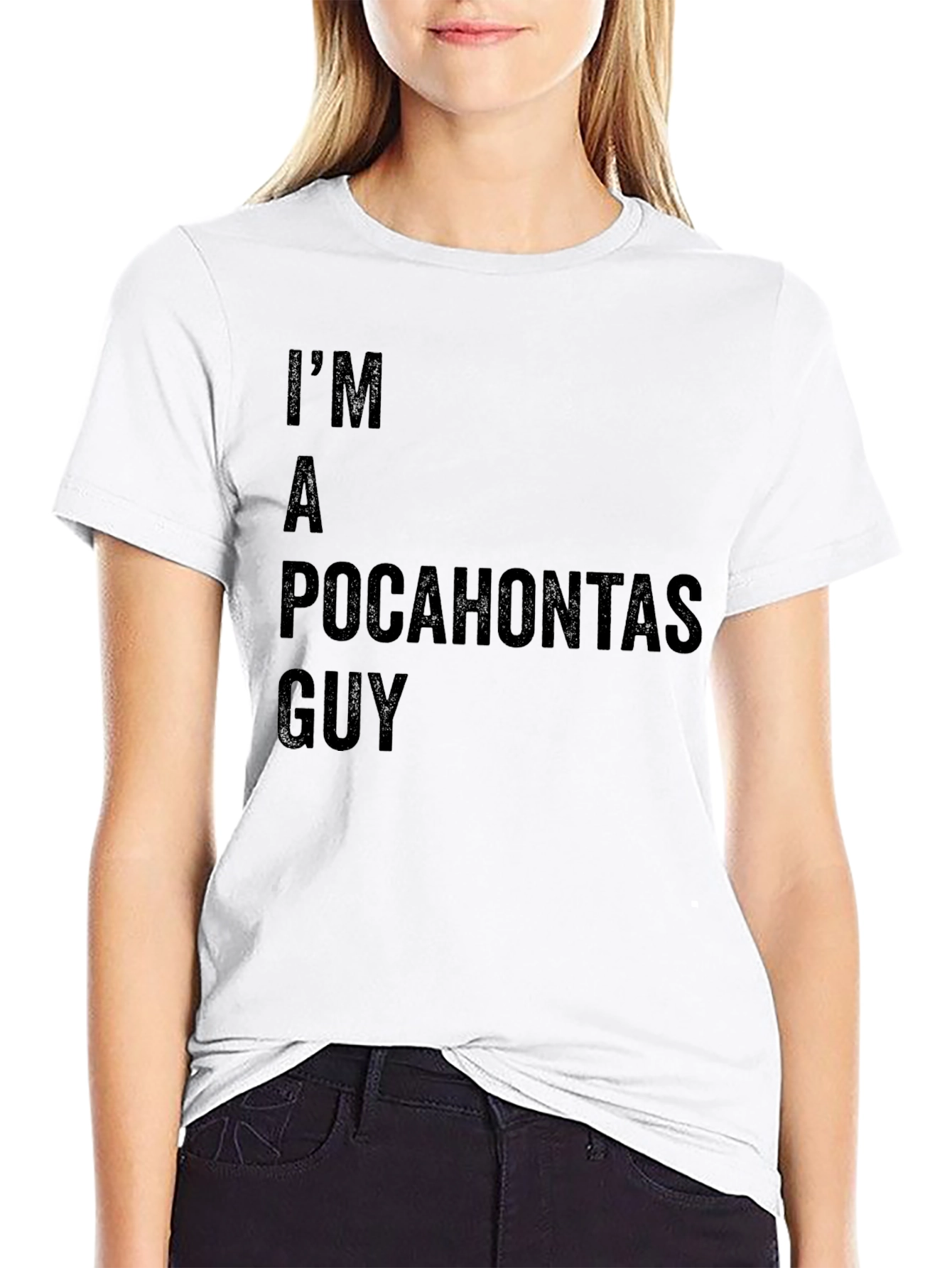 Im A Pocahontas Guy T-Shirt