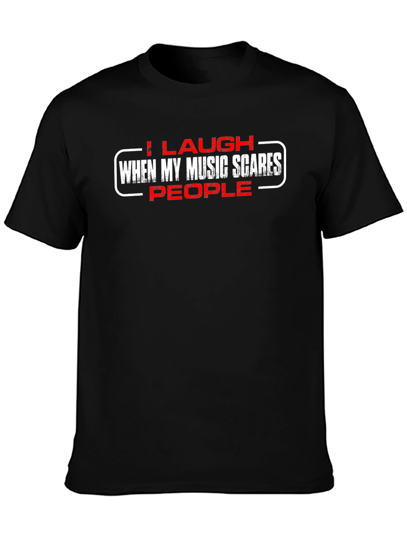 Laugh When Music Scares People Black Graphic Tee