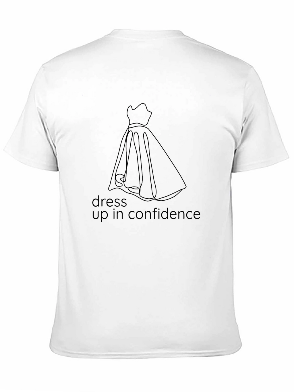 Dress Up in Confidence Black T-Shirt