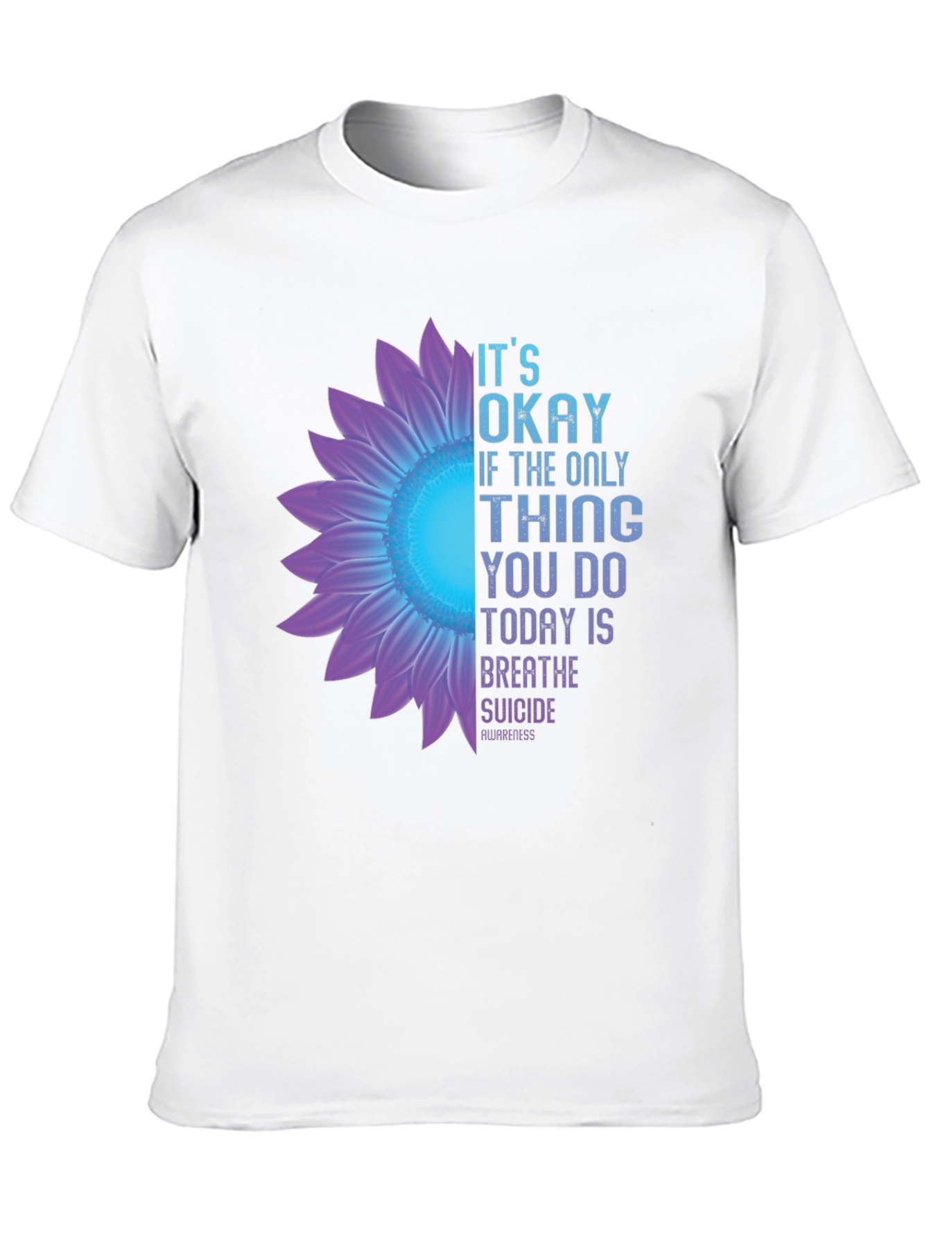 Its Okay Breathe Suicide Awareness Black T-Shirt