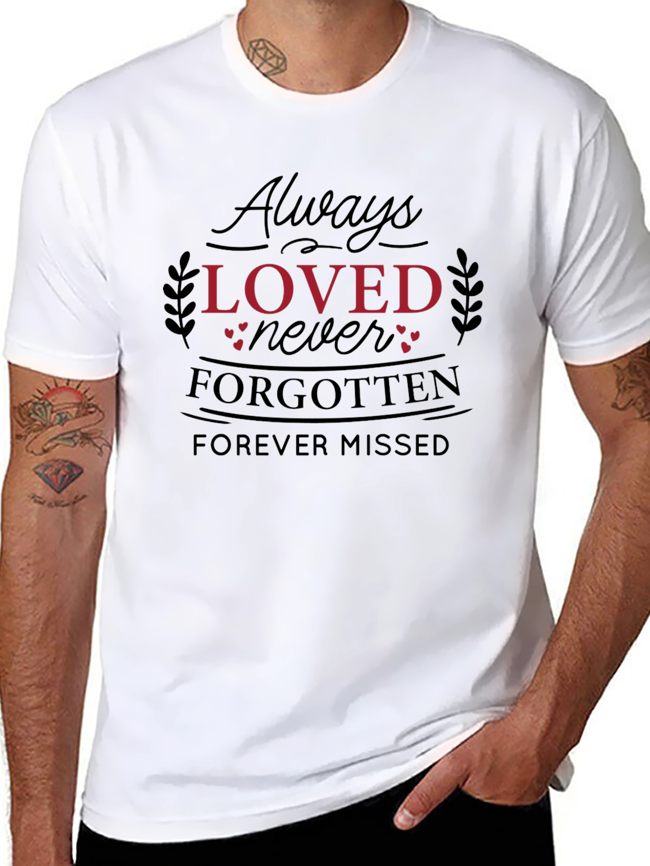 Always Loved Memorial T-Shirt