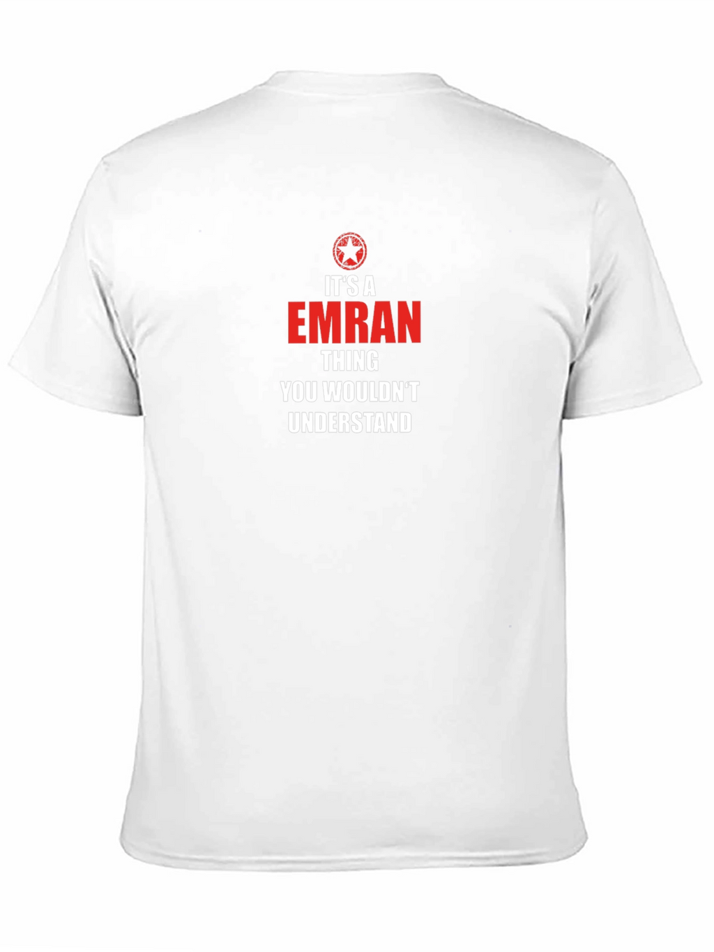 Emran Thing You Wouldnt Understand T-Shirt
