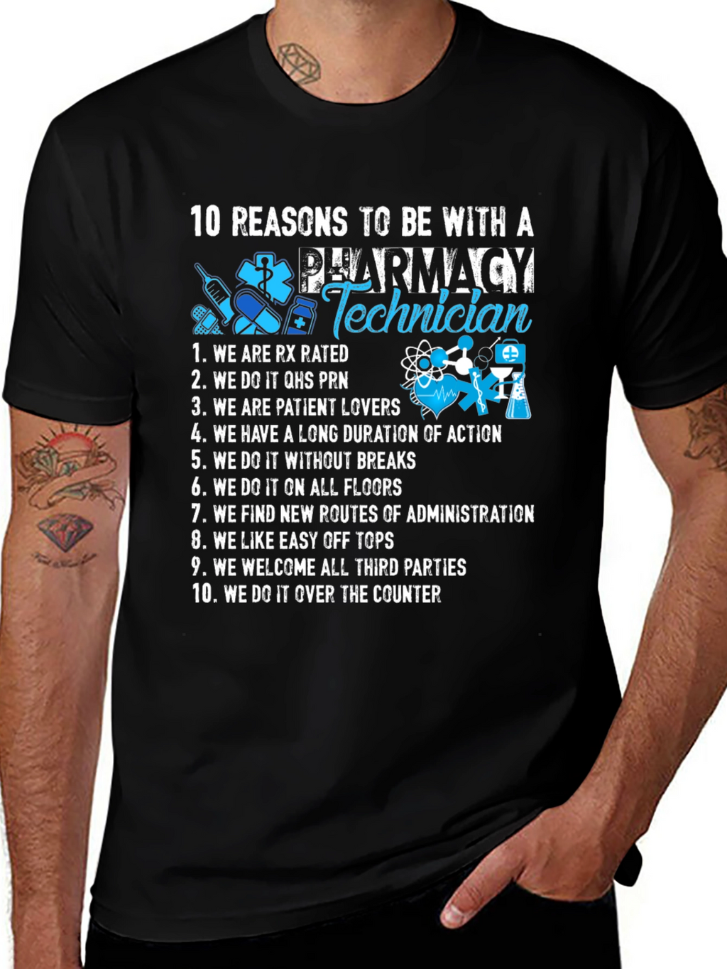 Pharmacy Technician T-Shirt - 10 Reasons