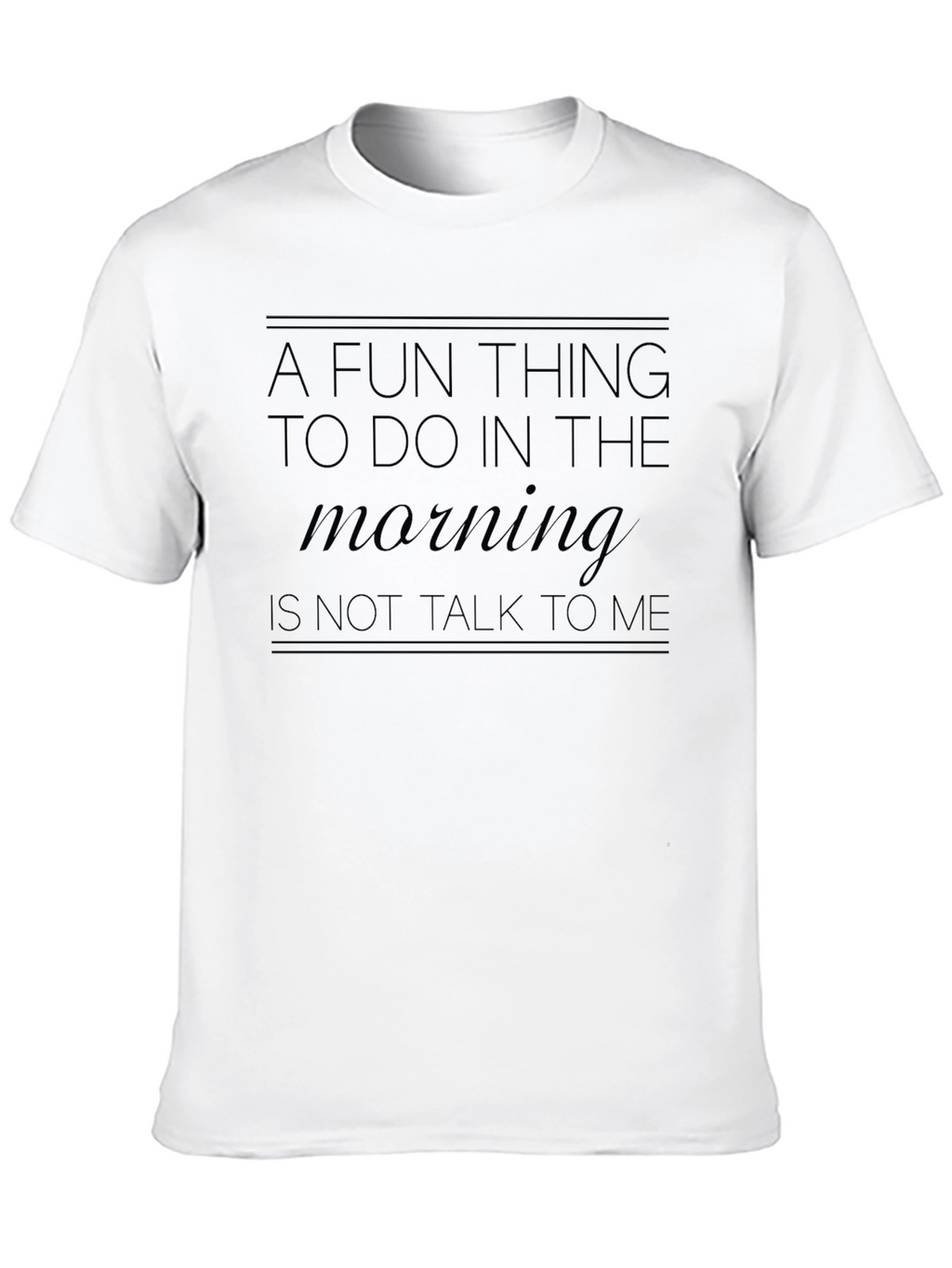 Funny Morning Introvert T-Shirt
