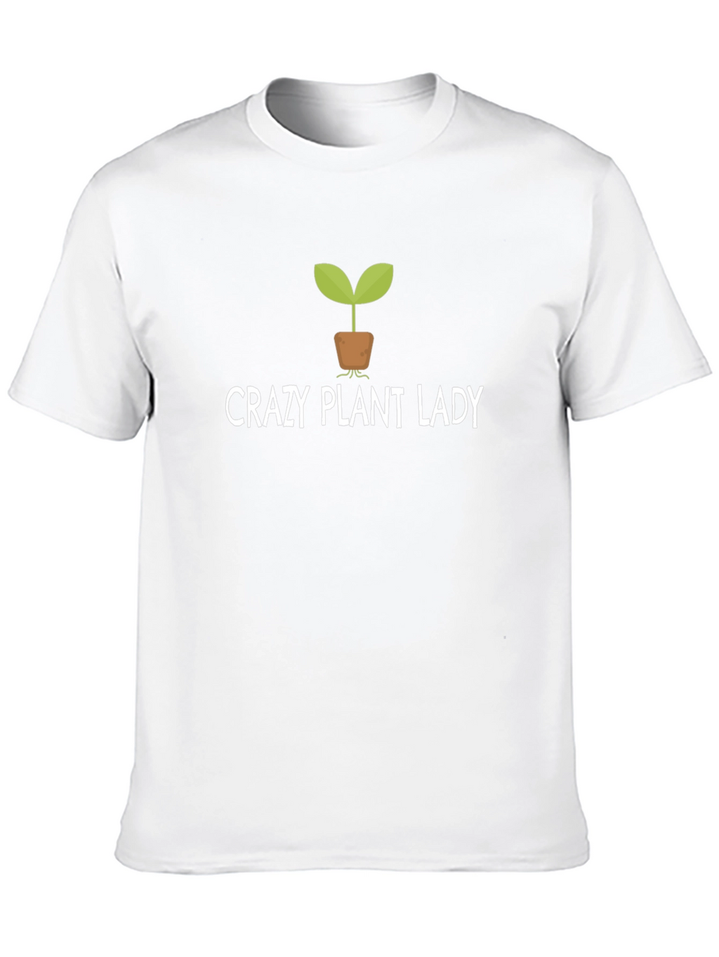 Crazy Plant Lady T-Shirt - Gardener Gift