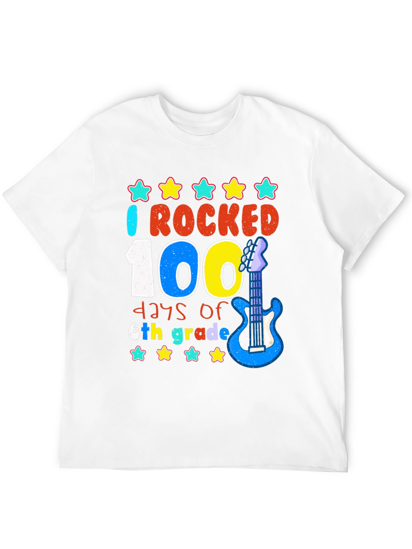 I Rocked 100 Days of 6th Grade T-Shirt