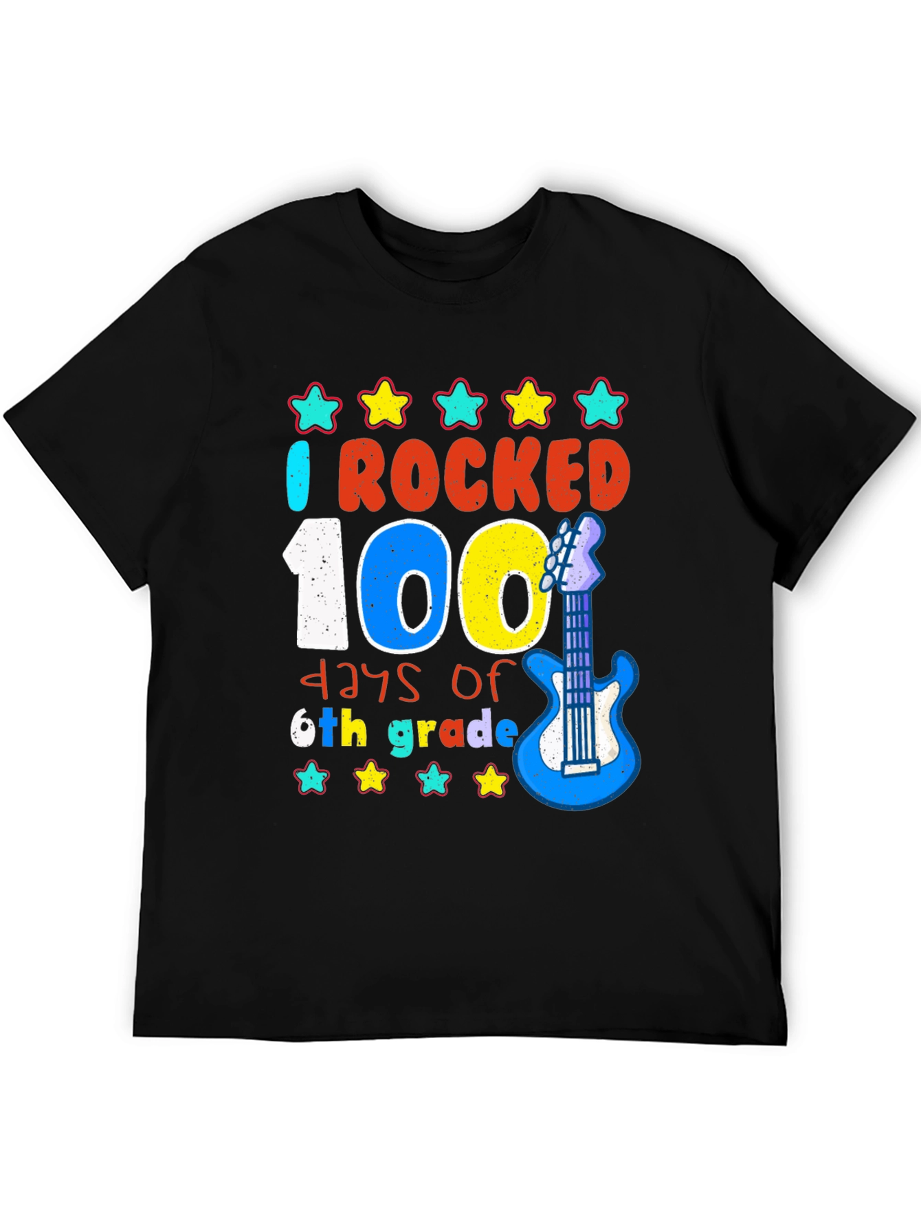 I Rocked 100 Days of 6th Grade T-Shirt