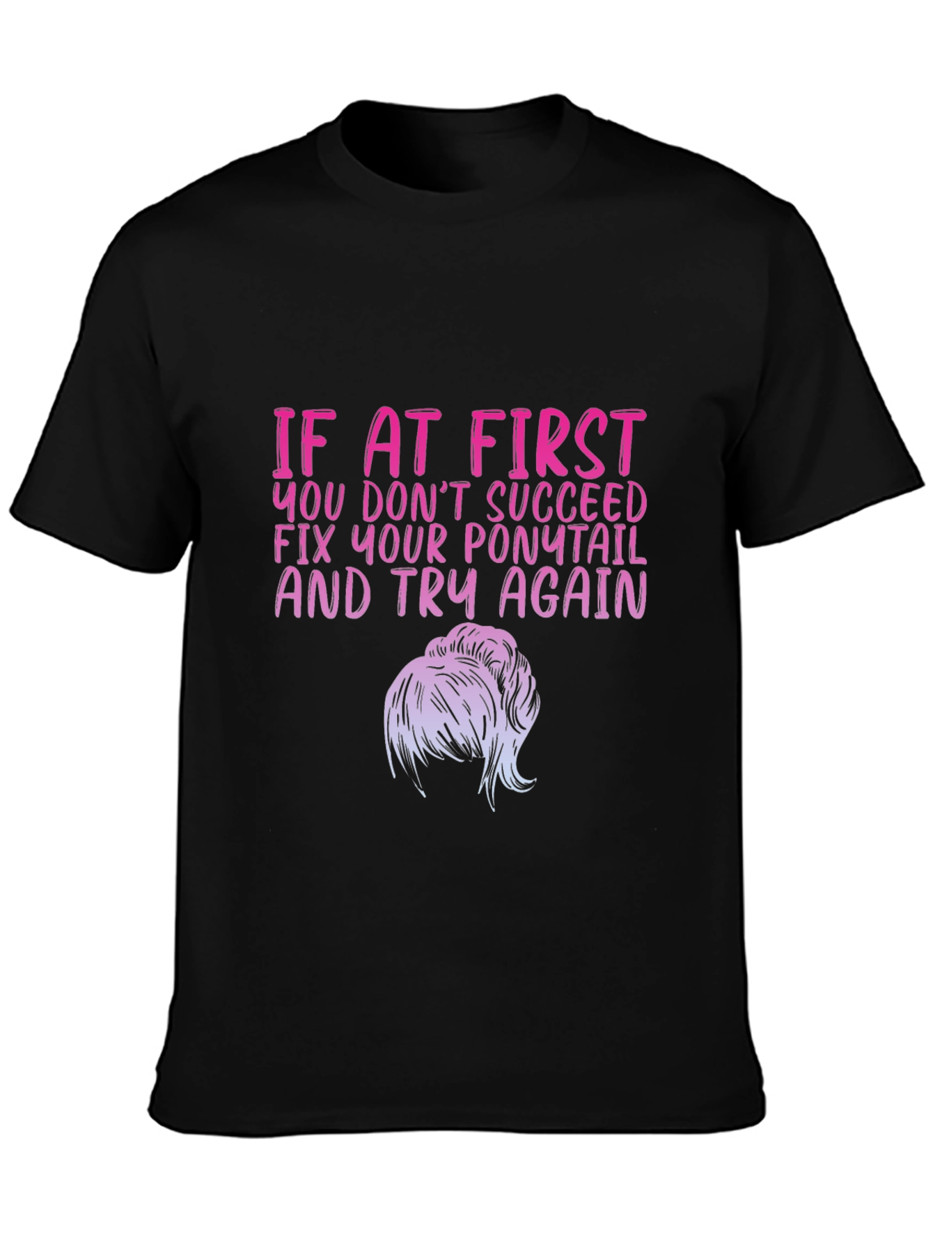 Fix Your Ponytail Graphic Tee