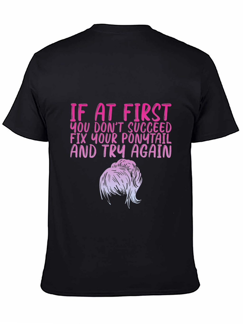 Fix Your Ponytail Graphic Tee
