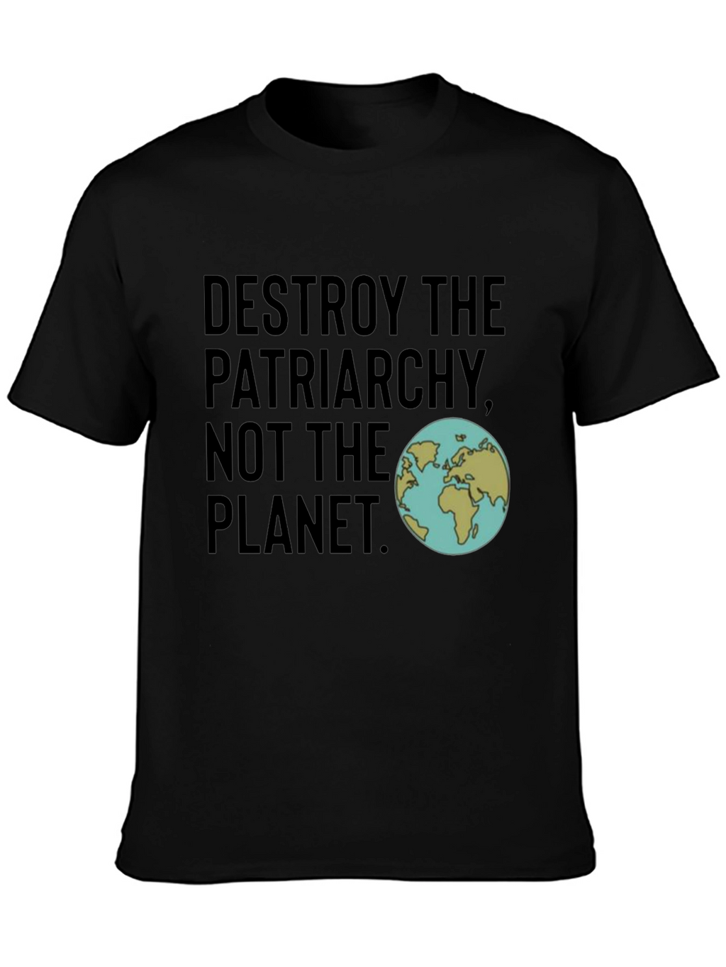 Destroy the Patriarchy Tee