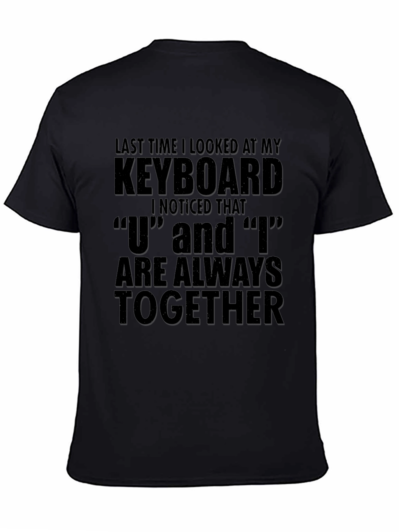 Funny Keyboard U and I T-Shirt
