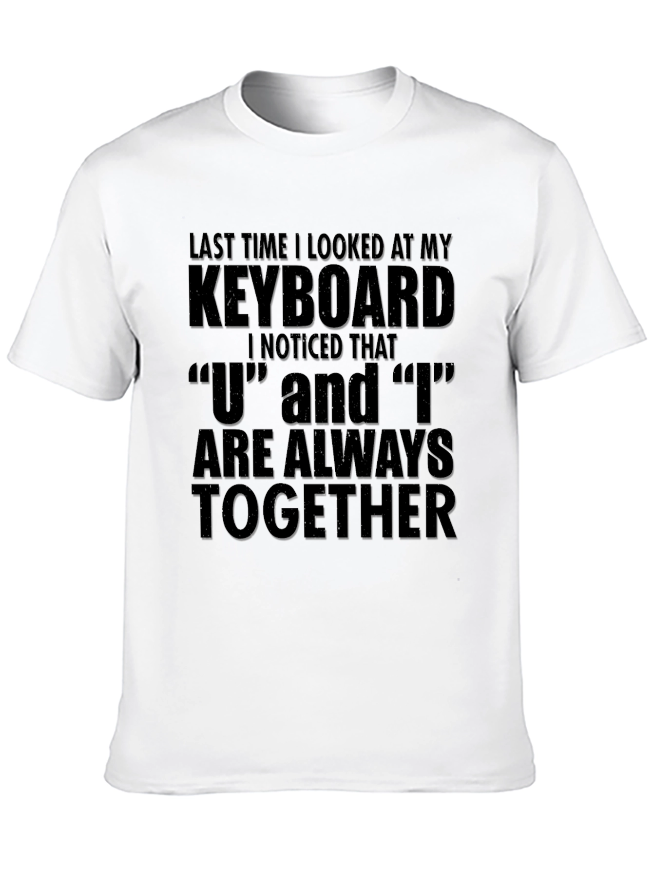Funny Keyboard U and I T-Shirt