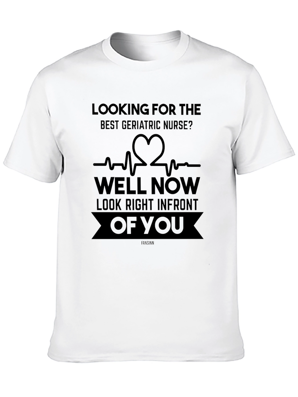 Geriatric Nurse T-Shirt - Funny Nursing Gift